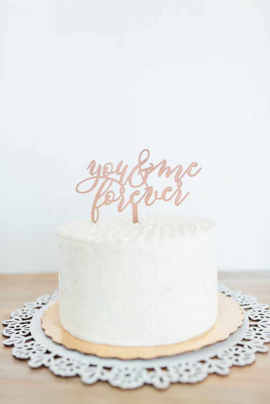 "You & Me Forever" Cake Topper